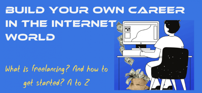 Build your own career in the internet world